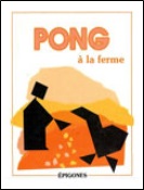 Pong à la ferme