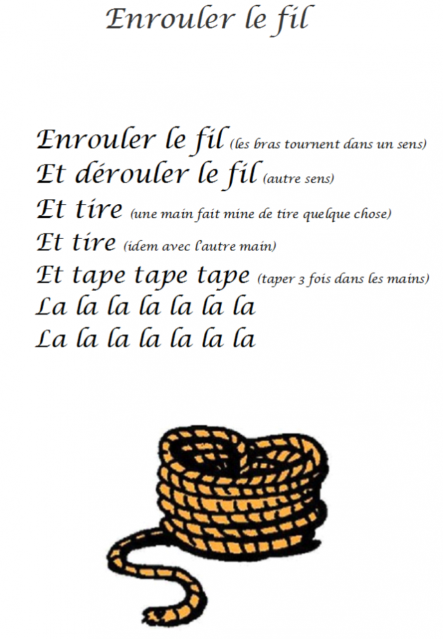 comptine enrouler le fil