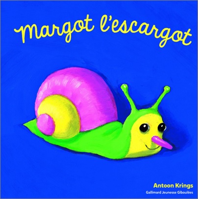 Margot l'escargot d'Antoon Krings