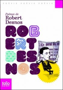 Poèmes de Robert Desnos