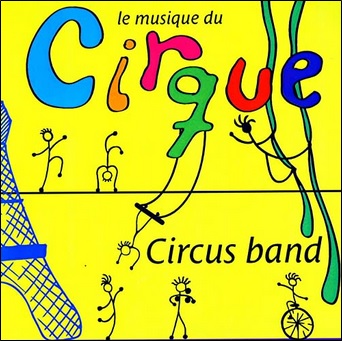 La musique du cirque de Circus band