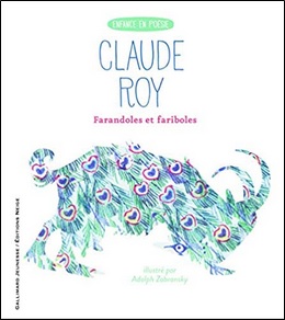 Farandoles et fariboles de Claude Roy