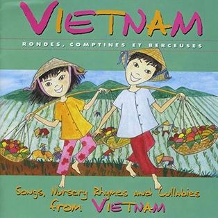 Vietnam, Rondes, comptines et Berceuses de Tap Tam Vong