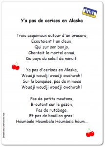 Y a pas de cerises en Alaska