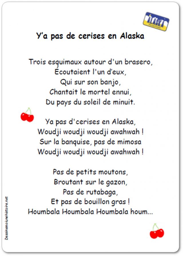 Y a pas de cerises en Alaska