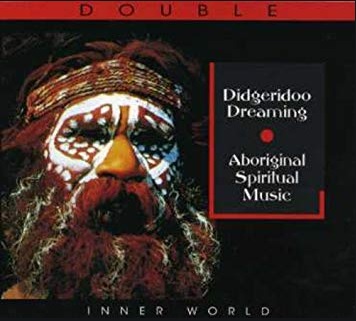 Aboriginal Spiritual Music