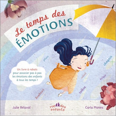 Le temps des émotions de Julie Belaval et Carla Manea