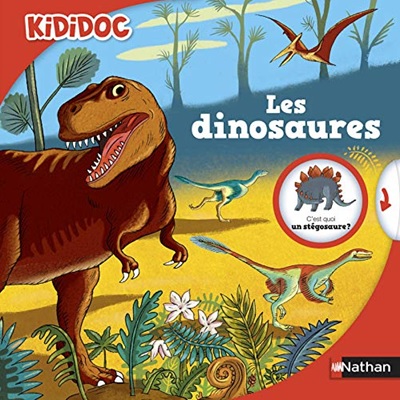 Documentaire Kididoc Les dinosaures Nathan Claudine Roland