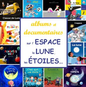albums jeunesse maternelle Espace Lune Etoiles 4 ans, 5 ans, 6 ans