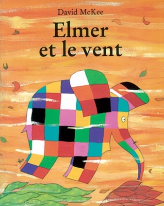 Elmer dans le vent de David McKee