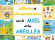 Meilleurs livres et albums pour mener un projet sur les abeilles en maternelle : PS, MS, GS