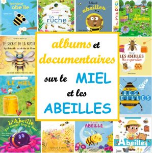 Meilleurs livres et albums pour mener un projet sur les abeilles en maternelle : PS, MS, GS