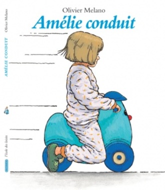 Couverture du livre Amélie aime conduire, un album jeunesse sur une petite fille passionnée par la conduite d’engins.