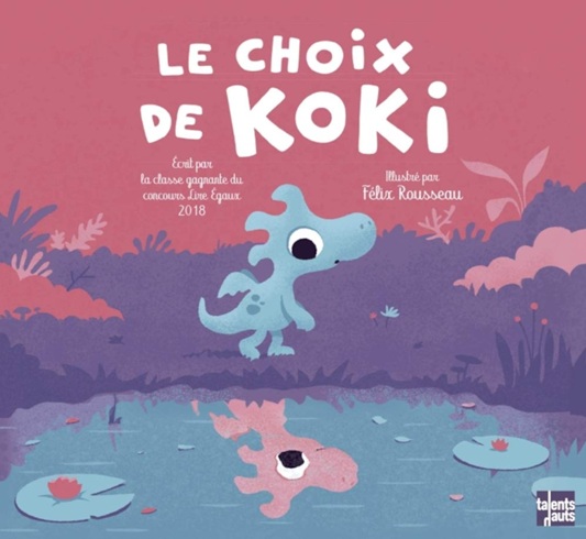 Couverture du livre Le choix de Koki, un album collectif écrit par une classe gagnante du concours Livre égaux 2018.