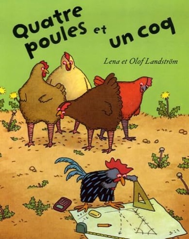 Couverture du livre Quatre poules et un coq, une fable illustrée sur l’égalité et le partage.
