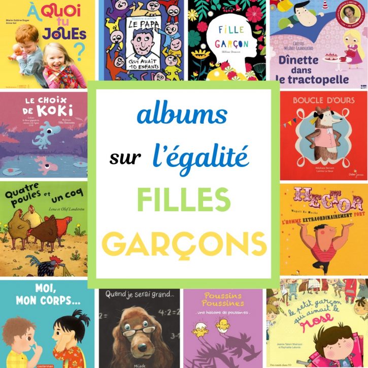 Sélection d’albums jeunesse sur l’égalité filles-garçons en maternelle, en lien avec les programmes ÉVAR.