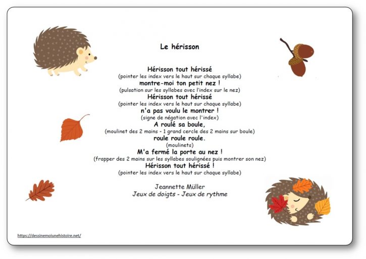 Comptine Le hérisson de Jeannette Muller, chanson à getes où l’enfant imite le hérisson qui se met en boule.
