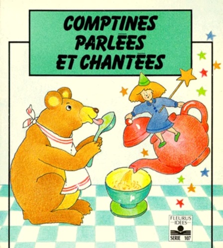 Comptines parlées et chantées de Berthier, Tenaille, Barker aux éditions Fleurus