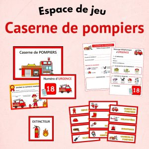 Aperçu du pack complet pour créer un espace de jeu caserne de pompiers : affichages, scénarios, étiquettes, fiches d’intervention et supports pour le jeu symbolique en maternelle.