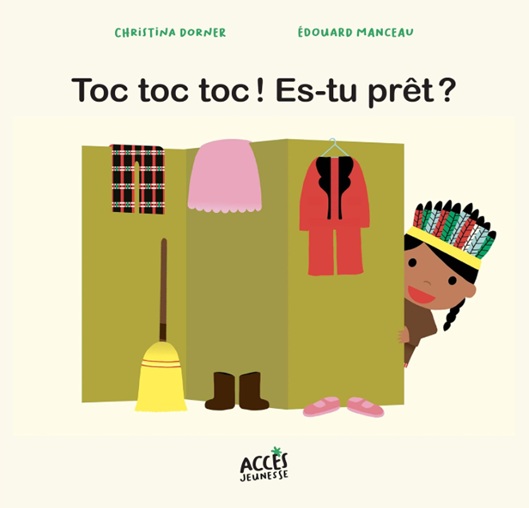 "Toc toc toc ! Es-tu prêt ?" de Christina Dorner Couverture de l’album jeunesse Toc-toc-toc es-tu prêt ? de Christina Dorner et Édouard Manceau pour travailler le thème du carnaval en maternelle.